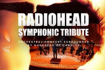 Radiohead Symphonic Tribute. Candlelight Concert (8:00 PM)