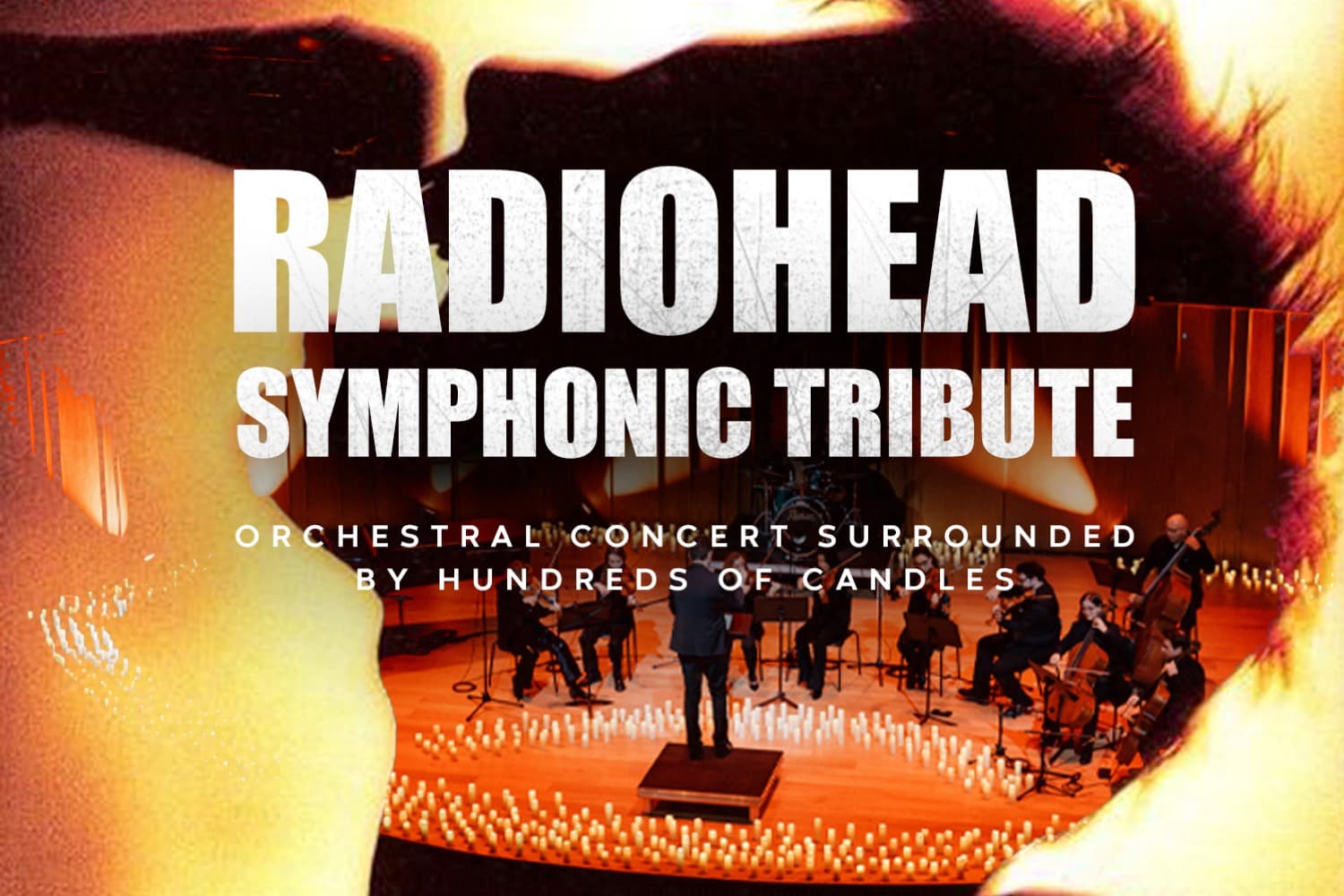 Radiohead Symphonic Tribute при свечах