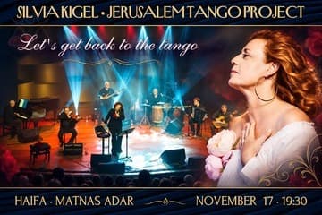 Silvia Kigel and Jerusalem Tango Project — בואו נחזור לטנגו